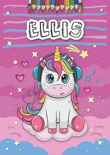 Independently Published Ellis: Personalized Coloring Book For Ellis | Theme: Unicorn | Birthday Gift For Girl, Daughter ... | Ages: 4-8 | 25 Unicorn Designs With Name Ellis, Large Size A4 (Ca. 8.5 X ürün görseli 1