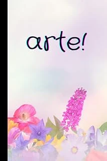 Arte!: Cuaderno De Bocetos Estéticos 6X9 Con Papel Blanco Dibujar, Pintar, Hacer Bocetos Y Escribir (Superior Flowers Cover 8) ürün görseli 1