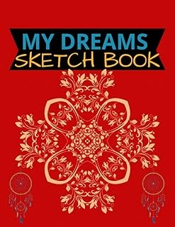 My Dreams Sketch Book: My Dreams Sketch Book 111 Pages Of 8.5"X 11" Blank Paper For Drawing, Doodling, Painting Or Sketching (Sketchbooks For Kids Or Adults) ürün görseli 1