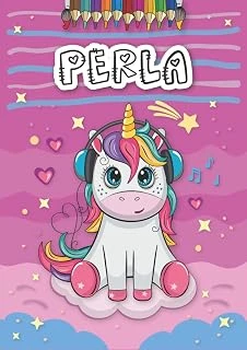 Perla: Personalized Coloring Book For Perla | Theme: Unicorn | Birthday Gift For Girl, Daughter ... | Ages: 4-8 | 25 Unicorn Designs With Name Perla, Large Size A4 (Ca. 8.5 X 11 Inches) ürün görseli 1