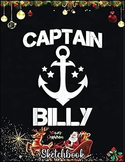 Christmas Sketch Book: Captain Billy Funny Birthday Personalized Name Boat Gift, 120 Pages Help You Your Ideas Size 8.5 X 11 Inches Sketchbook ürün görseli 1