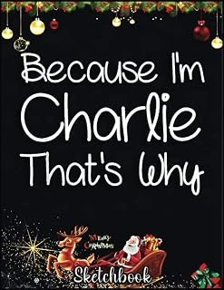 Christmas Sketch Book: Charlie Funny Personalized Birthday Women Name Gift Idea, 120 Pages Help You Your Ideas Size 8.5 X 11 Inches Sketchbook ürün görseli 1