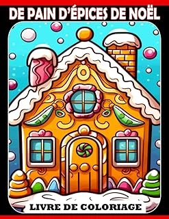 Independently Published Livre De Coloriage De Pain D'Épices De Noël: Des Pages De Coloriage Amusantes Et Faciles Dans U ürün görseli 1