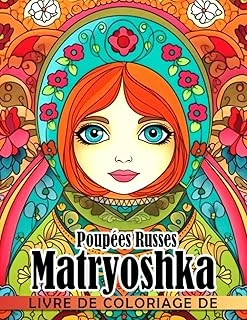 Independently Published Livre De Coloriage De Poupées Russes Matryoshka: Incroyables Pages De Coloriage Mettant Vedette ürün görseli 1