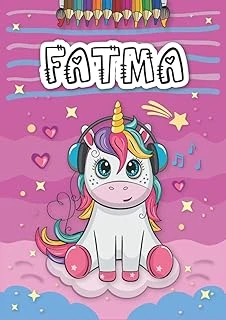 Fatma: Livre De Coloriage Personnalisé Pour Fatma | Licorne | Cadeau D'Anniversaire Pour Fille ... | 4 À 8 Ans | 25 Motifs De Licorne Avec Le Prénom ... Format A4 (21 X 29.7 Cm) (French Edition) ürün görseli 1