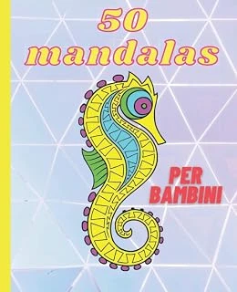 50 Mandalas Per Bambini: Belle Colorazioni Di Animali | 19.05 X 23.5 Cm | Bianco Per Evitare Tracce | Regalo Per Ragazzo O Ragazza (Italian Edition) ürün görseli 1