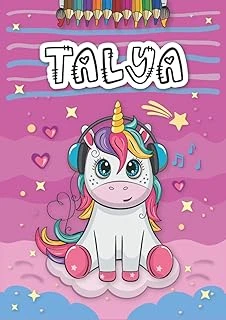 Independently Published Talya: Livre De Coloriage Personnalisé Pour Talya | Licorne | Cadeau D'Anniversaire Pour Fille ... | 4 À 8 Ans | 25 Motifs De Licorne Avec Le Prénom ... Format A4 (21 X 29.7 C ürün görseli 1