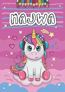 Najwa: Livre De Coloriage Personnalisé Pour Najwa | Licorne | Cadeau D'Anniversaire Pour Fille ... | 4 À 8 Ans | 25 Motifs De Licorne Avec Le Prénom Najwa, Grand Format A4 (21 X 29.7 Cm) ürün görseli 1