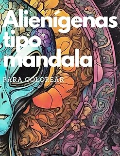 Libro De Mandalas Colorear Adultos - Aliens - Alienígenas Colorear - Libro De Mandalas Colorear Adultos Rotuladores - "Alienígenas Y ... Más Allá De Las Estrellas" (Spanish Edition) ürün görseli 1