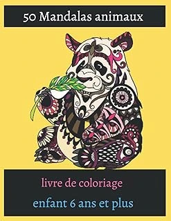 50 Mandalas Animaux Livre De Coloriage Enfant 6 Ans Et Plus: Livre À Colorier / 50 Mandalas Pour 100 Page / Anti-Stress Et Relaxant / Mandala ... Mandala Animaux / Plusieurs Difficultés .... ürün görseli 1