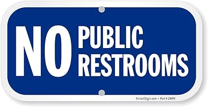 Smartsign -K2-0169-Al"No Public Tuvalet Tabelası | 15,24 Cm X 30,48 Cm Alüminyum ürün görseli 1
