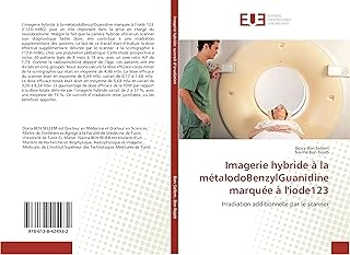 Imagerie Hybride À La Métaiodobenzylguanidine Marquée À L'Iode123: Irradiation Additionnelle Par Le Scanner ürün görseli 1