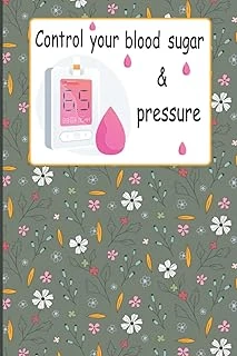 Independently Published Control Your Blood Sugar & Pressure: Glucose And Blood Pressure Tracker Journal For Diabetic Patient ürün görseli 1