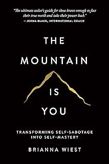 The Mountain Is You: Transforming Self-Sabotage Into Self-Mastery ürün görseli 1