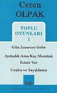 Toplu Oyunları 1- Gün Anneme Gebe -Aydınlık Ama Kaç Mumluk - İziniz Var -Coşku Sayıklama ürün görseli 1