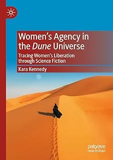 Women’S Agency In The Dune Universe: Tracing Women’S Liberation Through Science Fiction ürün görseli 1