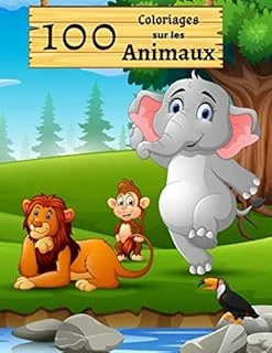 Independently Published 100 Coloriages Sur Les Animaux: Cahier À Colorier Pour Enfants | Animaux Marins, Savane, Forêt | Grand Format ürün görseli 1