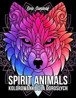 Independently Published Spirit Animals Kolorowanka Dla Dorosłych ürün görseli 1