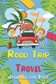 Independently Published Road Trip Journal For Kids: Awesome Activities For Your Childs Adventures On Road Trips ürün görseli 1