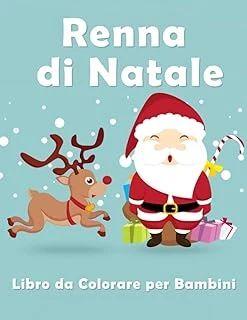 Independently Published Renna Di Natale Libro Da Colorare Per Bambini Dai 4-8 Anni: Bellissima E Adorabile Raccolta Con Disegni Di Renne Natalizie Perfette Per Bambini, ... Regalo Perfetto Per Bambin ürün görseli 1