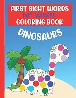 Independently Published First Sight Words Dot Marker Coloring Book Dinosaurs: A Sight Words Activity Book For Preschool, Prek, Kindergarten Or With Cute Dinosaurs ürün görseli 1