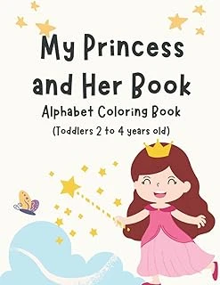 My Princess And Her Book Alphabet Coloring Book (Toddlers 2 To 4 Years Old): Alphabet A To Z Coloring Activity Book Gift For Pre-Schoolers Toddlers Ages 2 To 4 Years Old ürün görseli 1