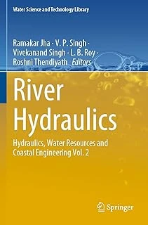 River Hydraulics: Hydraulics, Water Resources And Coastal Engineering Vol. 2: 110 ürün görseli 1