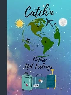 Independently Published Catch'N Flights Not Feelings: Journal ürün görseli 1