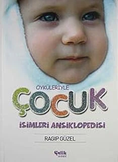 Öyküleriyle Çocuk İsimleri Ansiklopedisi (Ciltli) (Kapak Değişebilir) ürün görseli 1