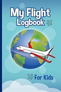 My Flight Logbook For Kids: Flight Book For Kids Flight Log / Kids Flight Journal / Diary For Kid (Cute Airplane & Sky Design) ürün görseli 1