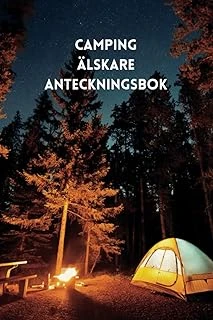 Independently Published Camping Älskare Anteckningsbok: Anteckningsbok För Nya Eller Professionella Svenska Campados, Bra Presentidé För Campados, Första Året Eller Förra Årets Souvenirer På Jobbet. ürün görseli 1