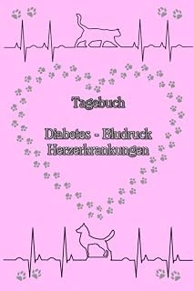 Tagebuch Herzerkrankungen Diabetes Blutdruck Katzen Hunde Tiere Haustiere Tierarzt Blutzucker Medikamentenplan Hcm Rcm Dcm Ucm Taschenbuch Notizbuch ... Blutzuckerspiegel Rosa (German Edition) ürün görseli 1