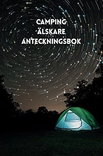 Independently Published Camping Älskare Anteckningsbok: Anteckningsbok För Nya Eller Professionella Svenska Campados, Bra Presentidé För Campados, Första Året Eller Förra Årets Souvenirer På Jobbet. ürün görseli 1
