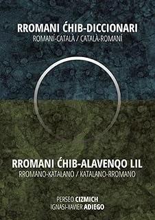 Rromani Ćhib - Diccionari. Romaní-Català / Català-Romaní. Rromani Ćhib – Alavengo Lil. Rromano-Katalano / Katalano-Rromano (Spanish Edition) ürün görseli 1