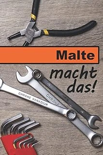Malte Macht Das!: Ein Liniertes Notizbuch Im Reparatur + Werkstatt | Tolles Geschenk Für Malte ? (German Edition) ürün görseli 1