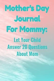 Independently Published Mother'S Day Journal For Mommy: Let Your Answer 20 Questions About Mom ürün görseli 1