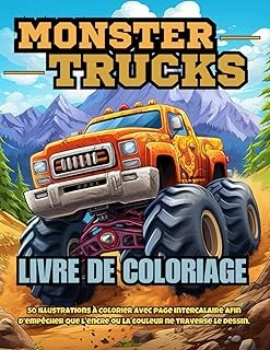 Independently Published Livre De Coloriage Trucks: 50 Pages À Colorier De Trucks Impressionnants Avec Page Intercalaire Afin D’Empêcher Que L'Encre Ou La ... Idéal Pour Cadeau D'An ürün görseli 1