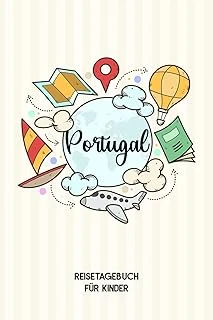 Independently Published Portugal Reisetagebuch Für Kinder: Portugal Reise Journal | Portugal Urlaubstagebuch Zum Ausfüllen, Malen Und Kleben Für Mädchen Und Jungen | Reisetagebuch Portu ürün görseli 1