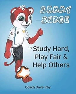 Sammy Surge: Study Hard, Play Fair, Help Others ürün görseli 1