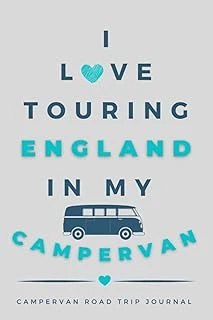 Independently Published I Love Touring England In My Campervan.: - The Must Have Road Trip Journal For Your English Campervan Adventure. ürün görseli 1