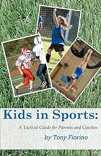 Kids In Sports: A Tactical Guide For Parents And Coaches ürün görseli 1
