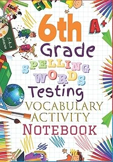6Th Grade Spelling Words Testing Vocabulary Activity Notebook: Sixth Grade Homeschool Curriculum: Blank Spelling Worksheets, Creative Writing ... Activity Pages & Grades Tracker Workbook ürün görseli 1
