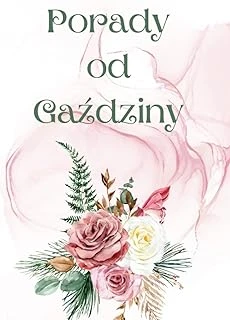 Independently Published Porady Od Gaździny/With Polish Highlander Dialect: Notatnik 120 Stron (Polish Edition) ürün görseli 1