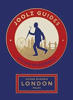 Rather Splendid London Walks: Joolz Guides' Quirky And Informative Walks Through The World'S Greatest Capital City ürün görseli 1