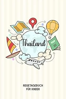 Independently Published Thailand Reisetagebuch Für Kinder: Thailand Reise Journal | Thailand Urlaubstagebuch Zum Ausfüllen, Malen Und Kleben Für Mädchen Und Jungen | Reisetagebuch Thail ürün görseli 1