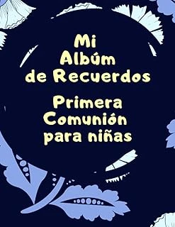 Independently Published Mi Albúm De Recuerdos Primera Comunión Niñas: Cuaderno Personalizado Regalar Que Promueva El Amor Por La Escritura. (Spanish Edition) ürün görseli 1