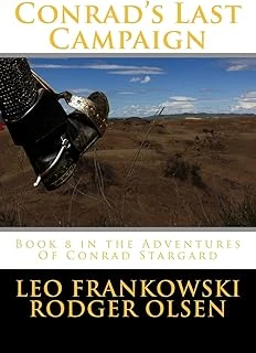 Conrad'S Last Campaign: Book 8 In The Adventures Of Conrad Stargard ürün görseli 1