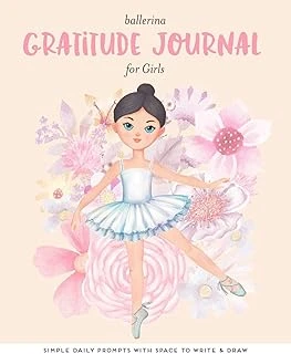 Ballerina Gratitude Journal For Girls: Simple Daily Prompts With Space To Write And Draw ürün görseli 1