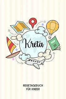 Independently Published Kreta Reisetagebuch Für Kinder: Kreta Reise Journal | Kreta Urlaubstagebuch Zum Ausfüllen, Malen Und Kleben Für Mädchen Und Jungen | Reisetagebuch Kreta ürün görseli 1
