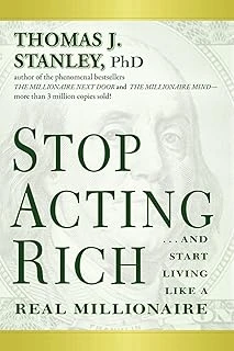 Stop Acting Rich: ...And Start Living Like A Real Millionaire ürün görseli 1